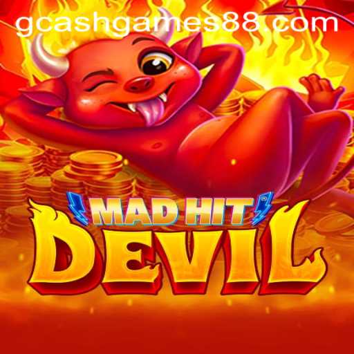 MadHitDevil: A Dive into GCash Games with a Thrilling New Twist